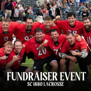 SC 1880 Lacrosse Fundraiser